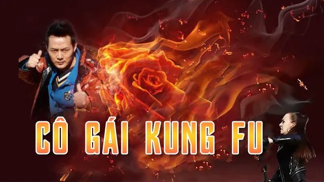 Cô Gái KungFu - Cô Gái KungFu