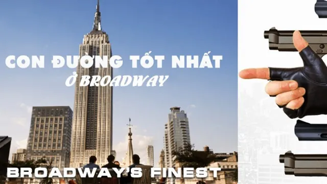 Con Đường Tốt Nhất Ở Broadway - Con Đường Tốt Nhất Ở Broadway