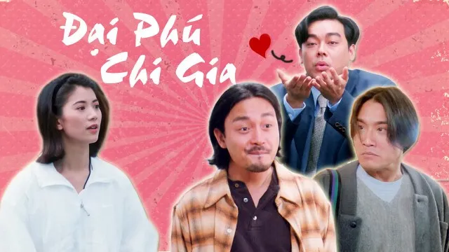 Đại Phú Chi Gia - Đại Phú Chi Gia