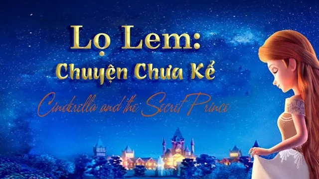 Lọ Lem: Chuyện Chưa Kể - Lọ Lem: Chuyện Chưa Kể