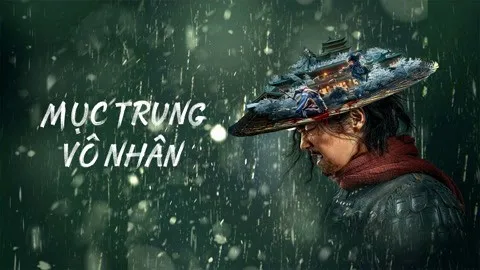 Mục Trung Vô Nhân Mục Trung Vô Nhân