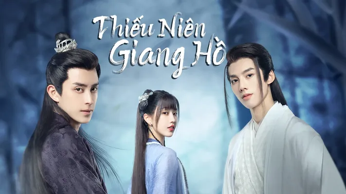 Thiếu Niên Giang Hồ Thiếu Niên Giang Hồ