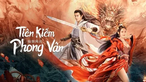 Tiên Kiếm Phong Vân - Tiên Kiếm Phong Vân