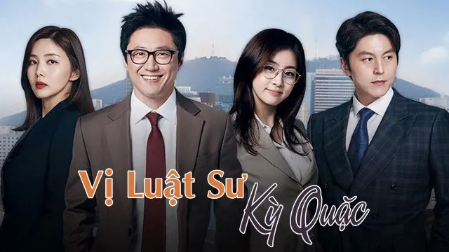 Vị Luật Sư Kỳ Quặc Vị Luật Sư Kỳ Quặc